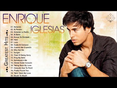 Enrique Iglesias Greatest Hits Full Album 2021 - Enrique Iglesias Best Songs Ever
