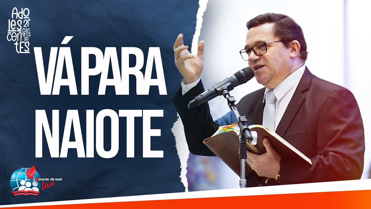 Pr. Waldemir Farias | Davi, Preservado Em Meio às Batalhas da Vida| 21º Congresso de Adolescentes