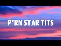 Porn Star Tits Eliza Mclamb Lyrics