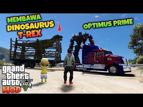 JUNIOR DAN OPTIMUS PRIME MEMBAWA DINOSAURUS T REX KE MARKAS - GTA 5 MOD TRANSFORMER