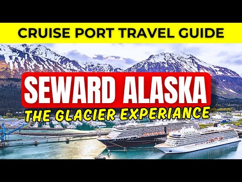 Thumbnail for Seward Alaska Cruise Port Guide – How to See Glaciers & Fjords