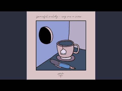 Cry Me A River - Peaceful Melody