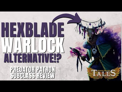 Hexblade Alternative Option!? Predator Warlock Subclass Review (Humblewood) - D&D 5e Subclass Series