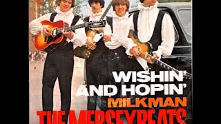 The Merseybeats   Wishin' and hopin' 1964