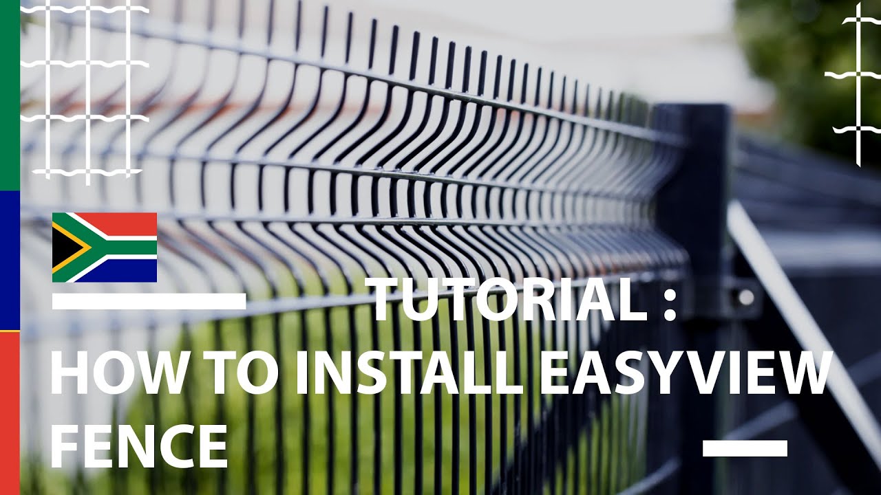 EasyView Fence Installation