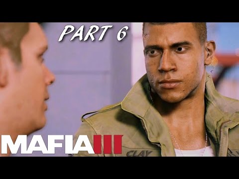 MAFIA 3: ENEMY TERRITORY – Walkthrough Gameplay Part 6 (Mafia III)