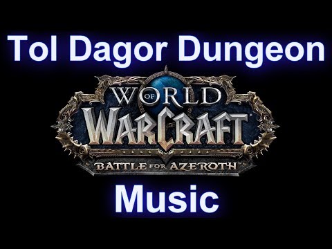 Tol Dagor Music - Warcraft Battle for Azeroth Music