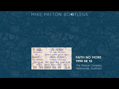 1990/08/10 Faith No More - The Palace Complex, Melbourne, Australia