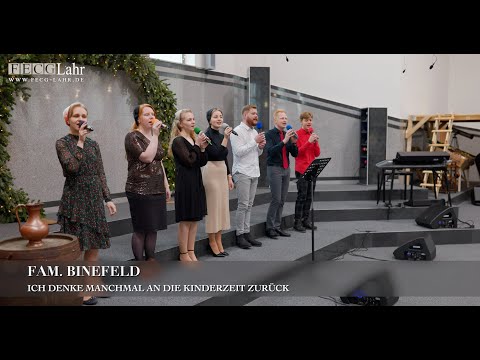 Ich denke manchmal an die Kinderzeit zurück. Fam. Binefeld