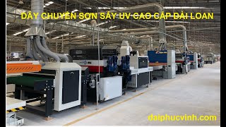 FUVICO. DÂY CHUYỀN SƠN SẤY UV - RULO PROSAM ĐÀI LOAN