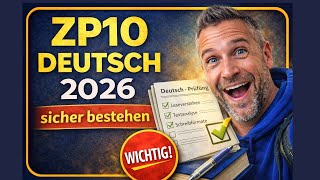 ZP10 Deutsch 2026 sicher bestehen | Aufbau, Aufgaben & die wichtigsten Tipps