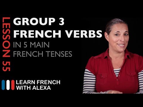 Comparing Group 3 French Verbs in 5 Main French Tenses
