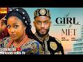 A Girl I Met CHIKE DANIELS UCHE MONTANA Nigerian Movies