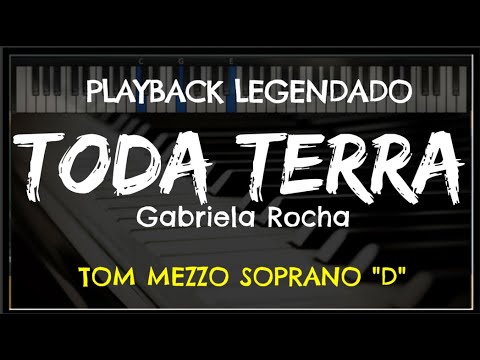 🎤 Toda Terra (PLAYBACK LEGENDADO - MEZZO SOPRANO "D") Gabriela Rocha, by Niel Nascimento