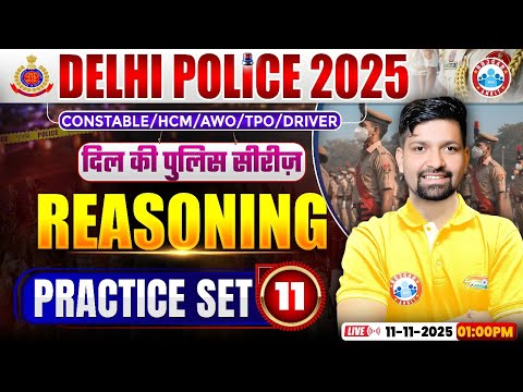 Delhi Police Reasoning Classes 2025 | Delhi Police Reasoning Practice Set 11 | By Sandeep Sir