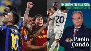 Inter, Roma, Como al top. Perché sono migliorate