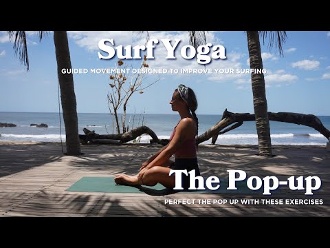 Yoga For Surfers - Pop up Stretches