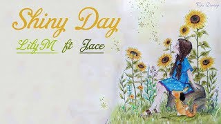 - Vietsub + Hangul - Shiny day - Lily M ft JACE - Orange Marmalade OST