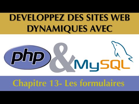 Tutoriel Cours Complet PhP MySQL Chapitre 13 27 Les formulaires en PhP
