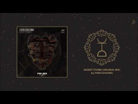 Sven Sossong - Desert Storm (Original Mix)