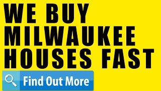 Selling a House Fast Without a Realtor Milwaukee | We Buy Houses | Local Cash Buyers