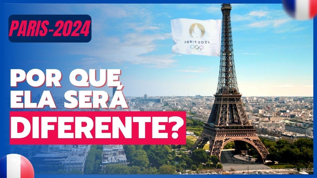 5 fatos que fazem de Paris-2024 uma Olimpíada especial!