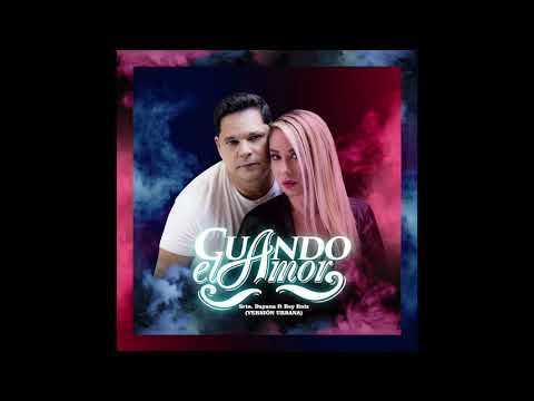 Srta Dayana Ft  Rey Ruiz - "Cuando El Amor"  Cover Video (Version  Urbana  )