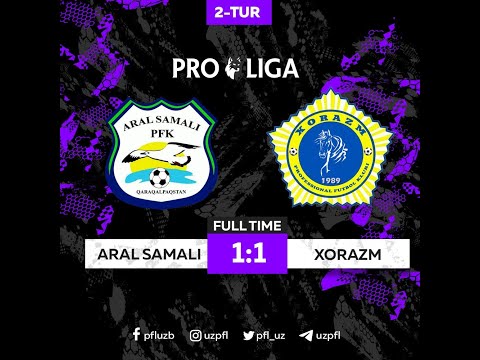 Pro-liga 2-tur.  "Aral samali"-" Xorazm" 1-1.