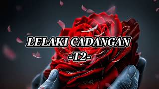 Download lagu LELAKI CADANGAN || T2 || LAGU SANTAI 🥀💔 #RELIGI#LAGU SANTAI mp3 Download lagu LELAKI CADANGAN || T2 || LAGU SANTAI 🥀💔 #RELIGI#LAGU SANTAI mp3