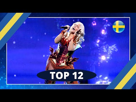 TOP 12 | MELODIFESTIVALEN 2022 | FINAL | EUROVISION 2022 | ESC SWEDEN