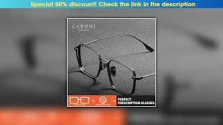 Download lagu Review CAPONI Prescription Men Glasses Classic Retro Pure Titanium Progressive Computer Glasses Ant mp3