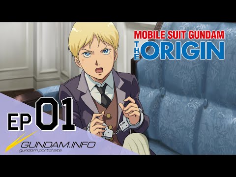 MOBILE SUIT GUNDAM THE ORIGIN - Episode 1 (EN sub)