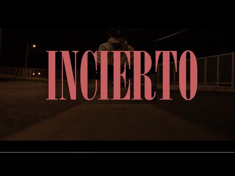 INCIERTO | VCH Video Oficial