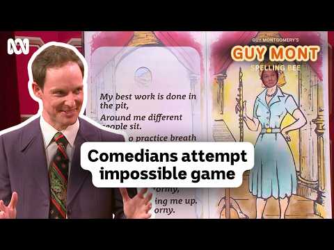 Comedians play ridiculous job guessing game | Guy Montgomery's Guy Mont Spelling Bee | ABC iview