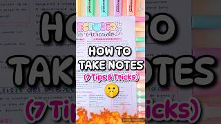 7 Tips for taking Notes📝 #notes #school #study #viral #backtoschool #studymotivation #motivation