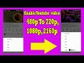 Enable Youtube Videos To 720p 1080p 2160p How To Stream Youtube Video In 1080p Secret Trick