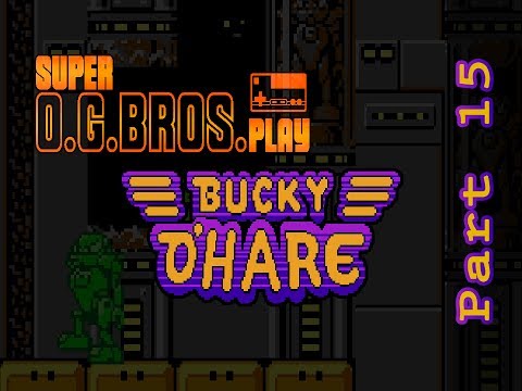 Captain Bucky O'Hare - Part 15 - 往Magma Tanker - Super OG Bros.一齊玩！