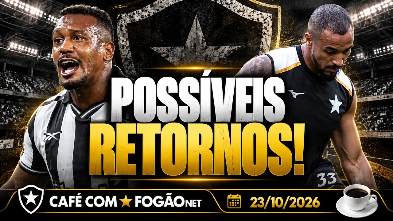 LIVE CAFÉ COM FOGÃONET | Edenílson e Monzón podem voltar aos relacionados; Textor não desiste do Botafogo