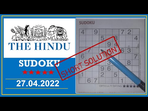 The Hindu  Sudoku Apr 27, 2022 - 5 Star - Short Solution