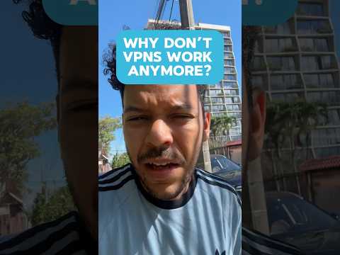 Why VPNs Stopped Working