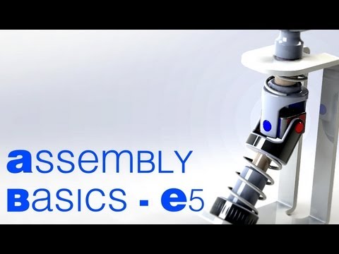 E5 SolidWorks 2012-13 Assembly Basics 1