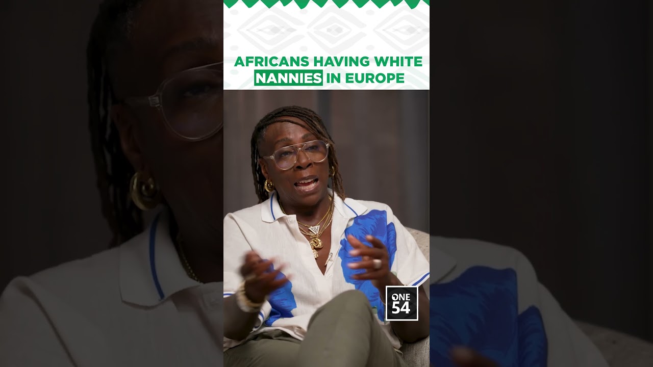 Africans Having White Nannies In Europe | One54 Africa Podcast