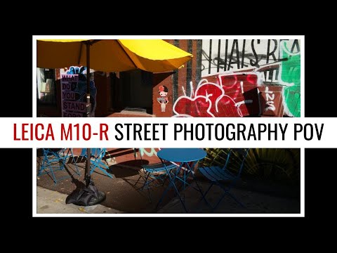 Leica M10-R - Street Photography and Street Portraits With The New Camera