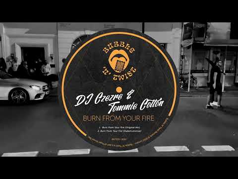 DJ Czezre & Tommie Cotton - Burn From Your Fire (Dubstrumental)