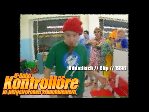 Hibbelisch :: Clip :: 1996 - U-BAHN KONTROLLÖRE IN TIEFGEFRORENEN FRAUENKLEIDERN