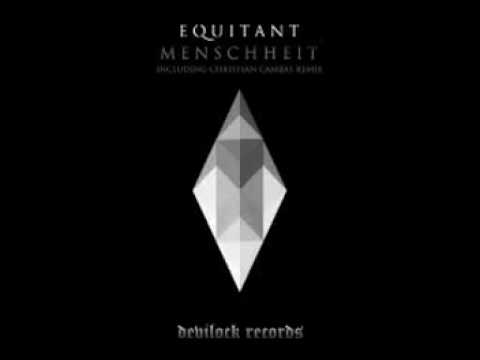 Equitant - Menschheit (Christian Cambas Remix) Devilock Records