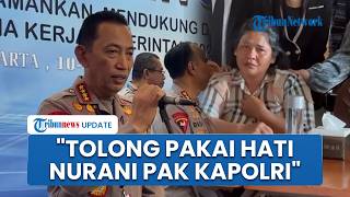 Tangis Ibunda dari Calon Polwan Korban Perkosaan 3 Oknum Polisi: Pakai Hati Nurani Pak Kapolri