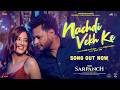 Nachdi Vekh Ke Kambi Rajpuria Dev Kharoud Saanvi Dhiman Latest Punjabi Song Sarpanch Movie