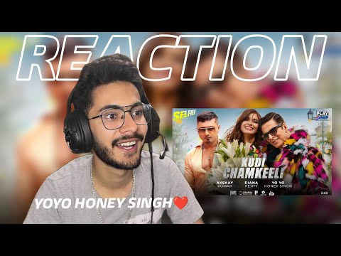 REACTION ON Kudi Chamkeeli (Selfiee) - Akshay Kumar | Yo Yo Honey Singh | Diana Penty