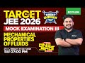 Target JEE 2026 GIB III Special One Shot Series Mechanical Properties Of Fluids Xylem JEE